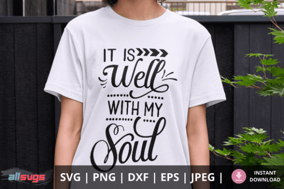 It Is Well with My Soul SVG: A Timeless Design for Faith and Creativity