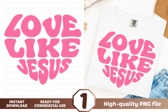 Love Like Jesus PNG